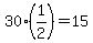 30%281%2F2%29=15