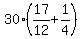 30%2817%2F12%2B1%2F4%29