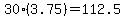30%283.75%29=112.5