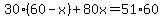 30%2860-x%29%2B80x=51%2A60