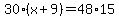 30%28x%2B9%29+=+48%2A15