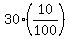 30%2A%2810%2F100%29