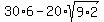 30%2A6+-+20%2Asqrt%289%2A2%29