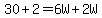 30%2B2=6W%2B2W