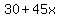 30%2B45x