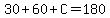 30%2B60%2BC=180