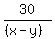 30%2F%28%28x-y%29%29