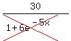 30%2F%28cross%281%2B6e%5E%28-5x%29%29%29