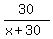 30%2F%28x%2B30%29