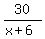 30%2F%28x%2B6%29