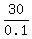 30%2F0.1