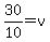 30%2F10=v