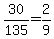 30%2F135+=+2%2F9