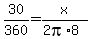 30%2F360+=+x%2F%282pi%2A8%29