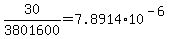 30%2F3801600+=+7.8914%2A10%5E%28-6%29