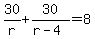 30%2Fr%2B30%2F%28r-4%29=8