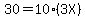 30=10%283X%29
