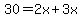 30=2x%2B3x