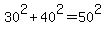 30%5E2%2B40%5E2=50%5E2