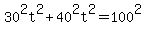 30%5E2t%5E2%2B40%5E2t%5E2=100%5E2