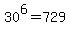 30%5E6+=+729%2C000%2C000
