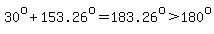 30%5Eo%2B153.26%5Eo=183.26%5Eo%3E180%5Eo