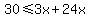 30+%3C=+3x%2B24x