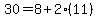 30+=+8+%2B+2%2A%2811%29