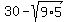 30+-+sqrt%289%2A5%29