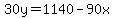 30+y+=+1140+-+90x