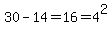 30-14=16=4%5E2