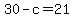 30-c+=+21