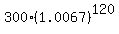 300%281.0067%29%5E120