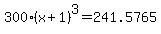 300%28x%2B1%29%5E3=241.5765