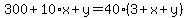 300%2B10%2Ax%2By=40%283%2Bx%2By%29