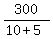 300%2F%2810%2B5%29