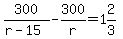 300%2F%28r-15%29-300%2Fr=1%262%2F3