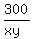300%2F%28xy%29