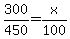 300%2F450=x%2F100