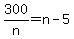 300%2Fn+=+n-5