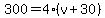 300=4%28v%2B30%29