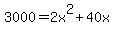 3000=2x%5E2%2B40x