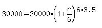 30000+=+20000%281+%2B+r%2F6%29%5E%286%2A3.5%29