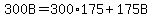 300B=300%2A175%2B175B