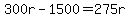 300r+-+1500+=+275r