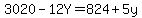 3020-12Y=824%2B5y