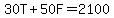 30T%2B50F=2100