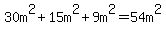 30m%5E2%2B15m%5E2%2B9m%5E2=54m%5E2