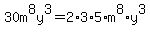30m%5E8y%5E3=2%2A3%2A5%2Am%5E8%2Ay%5E3