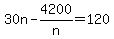 30n-4200%2Fn+=+120